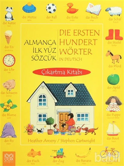 Picture of Almanca İlk Yüz Sözcük / Die Ersten Hundert Wörter in Deutsch (Çıkarma Kitabı)