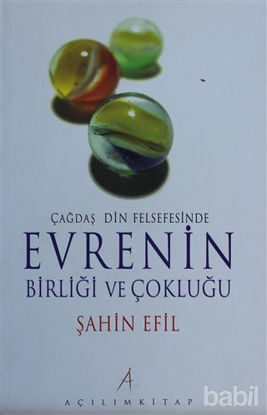 Picture of Çağdaş Din Felsefesinde Evrenin Birliği ve Çokluğu