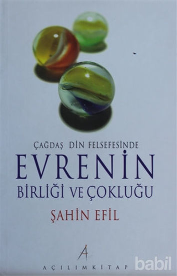 Picture of Çağdaş Din Felsefesinde Evrenin Birliği ve Çokluğu