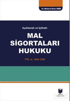 Picture of Açıklamalı ve İçtihatlı Mal Sigortaları Hukuku