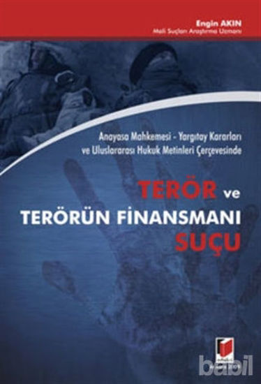 Picture of Terör ve Terörün Finansmanı Suçu