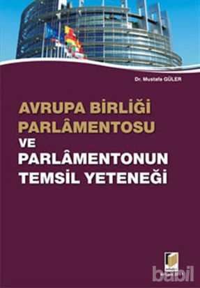 Picture of Avrupa Birliği Parlamentosu ve Parlamentonun Temsil Yeteneği