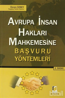 Picture of Avrupa İnsan Hakları Mahkemesine Başvuru Yöntemleri