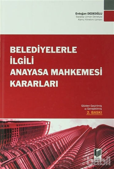 Picture of Belediyelerle İlgili Anayasa Mahkemesi Kararları