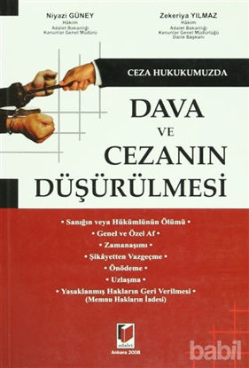 Picture of Ceza Hukukumuzda Dava ve Cezanın Düşürülmesi