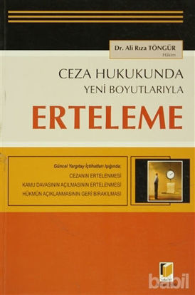 Picture of Ceza Hukukunda Yeni Boyutlarıyla Erteleme