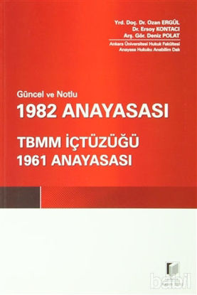 Picture of Güncel ve Notlu 1982 Anayasası - TBMM İçtüzüğü - 1961 Anayasası