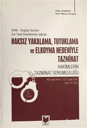Picture of Haksız Yakalama, Tutuklama ve Elkoyma Nedeniyle Tazminat