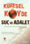 Picture of Küresel Köyde Suç ve Adalet