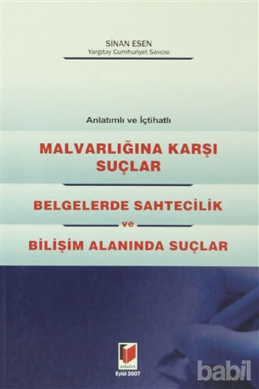 Picture of Malvarlığına Karşı Suçlar, Belgelerde Sahtecilik ve Bilişim Alanında Suçlar