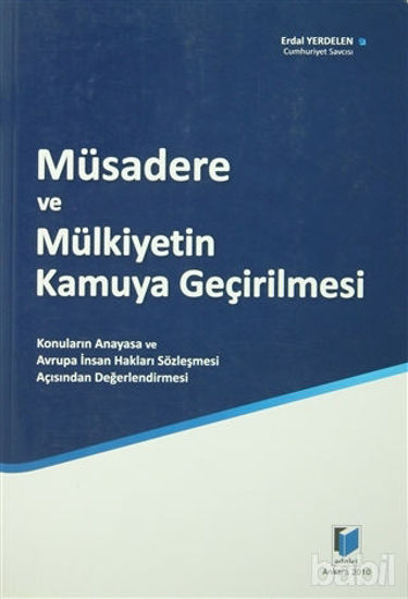 Picture of Müsadere ve Mülkiyetin Kamuya Geçirilmesi
