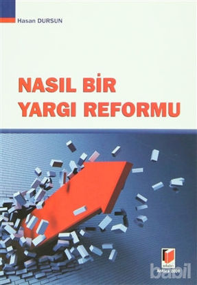 Picture of Nasıl Bir Yargı Reformu