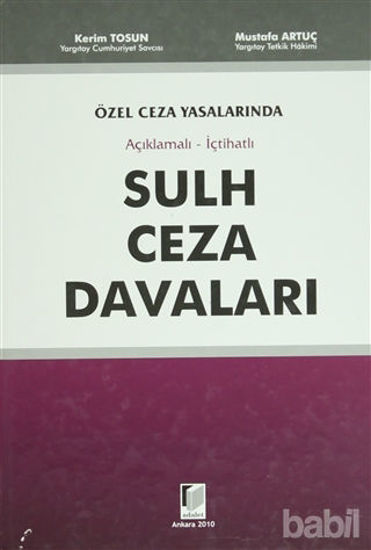 Picture of Açıklamalı - İçtihatlı Sulh Ceza Davaları