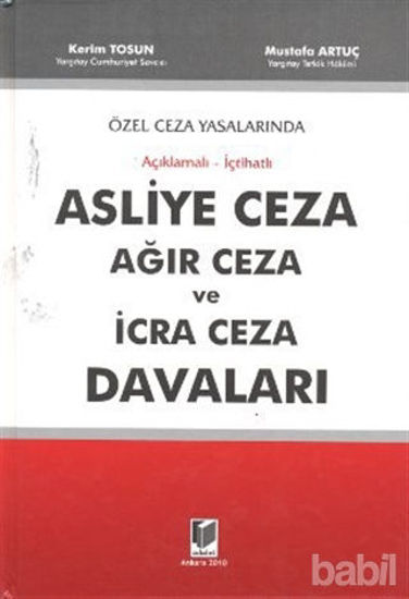 Picture of Asliye Ceza Ağır Ceza ve İcra Ceza Davaları