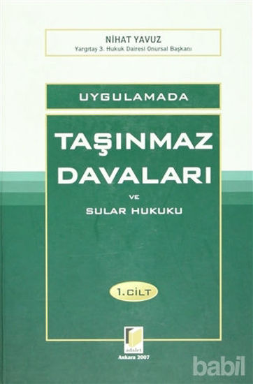 Picture of Uygulamada Taşınmaz Davaları ve Sular Hukuku (2 Cilt Takım)