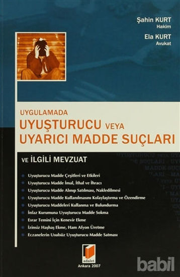 Picture of Uygulamada Uyuşturucu veya Uyarıcı Madde Suçları ve İlgili Mevzuat