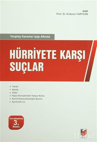 Picture of Hürriyete Karşı Suçlar