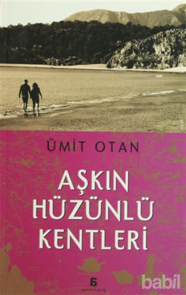 Picture of Aşkın Hüzünlü Kentleri