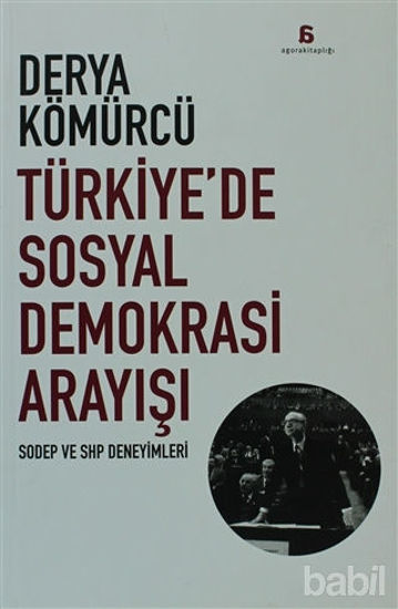 Picture of Türkiye’de Sosyal Demokrasi Arayışı