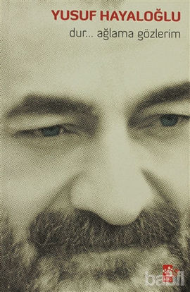 Picture of Dur... Ağlama Gözlerim