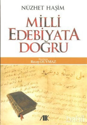 Picture of Milli Edebiyata Doğru