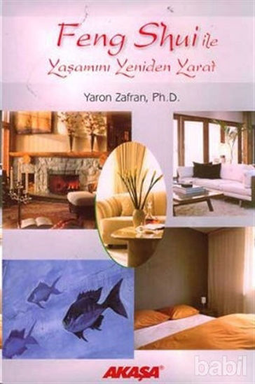 Picture of Feng Shui ile Yaşamını Yeniden Yarat