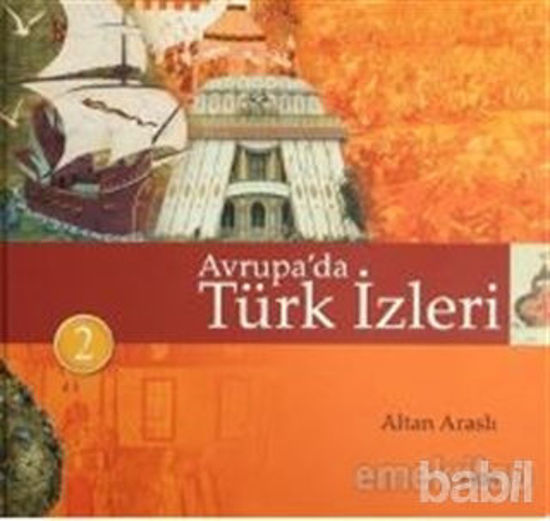 Picture of Avrupa’da Türk İzleri (3 Cilt)