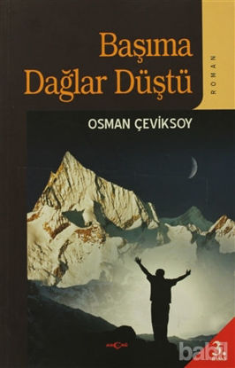 Picture of Başıma Dağlar Düştü