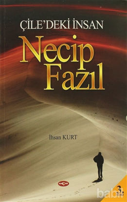 Picture of Çile’deki İnsan Necip Fazıl