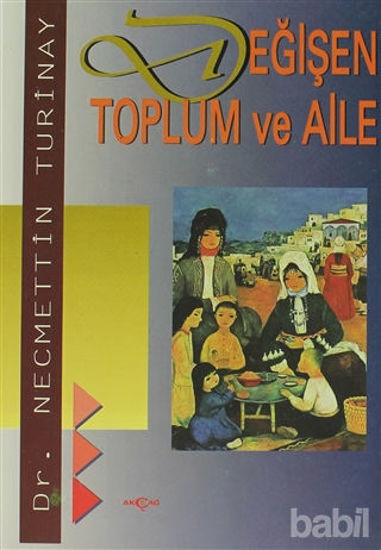 Picture of Değişen Toplum ve Aile