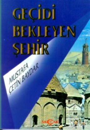 Picture of Geçidi Bekleyen Şehir