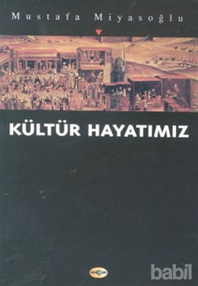 Picture of Kültür Hayatımız