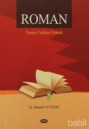 Picture of Roman / Tanım - Tarihçe - Teknik