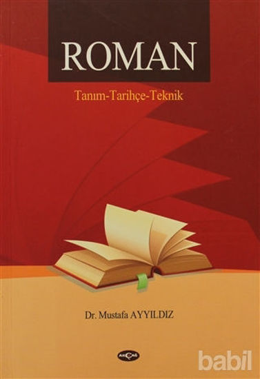 Picture of Roman / Tanım - Tarihçe - Teknik