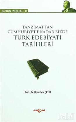 Picture of Tanzimat’tan Cumhuriyet’e Kadar Bizde Türk Edebiyatı Tarihleri