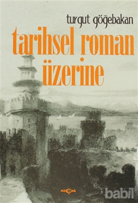 Picture of Tarihsel Roman Üzerine