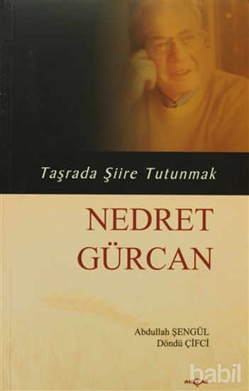 Picture of Nedret Gürcan - Taşrada Şiire Tutunmak