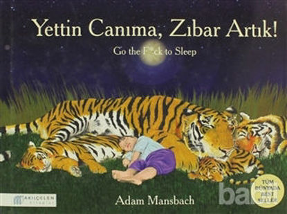 Picture of Yettin Canıma, Zıbar Artık!