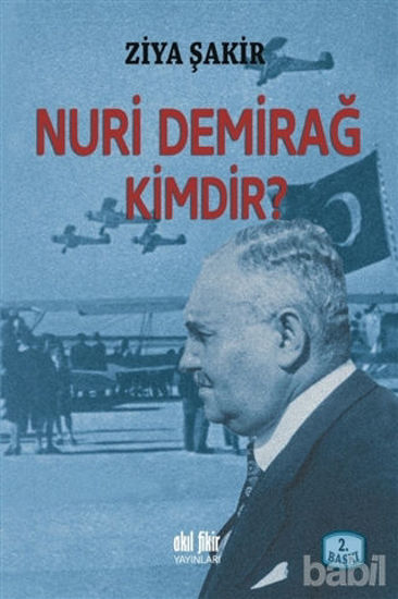 Picture of Nuri Demirağ Kimdir?