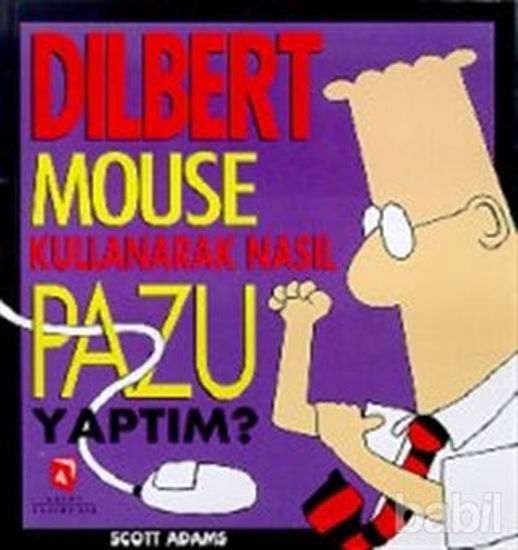 Picture of Dilbert Mouse Kullanarak Nasıl Pazu Yaptım?