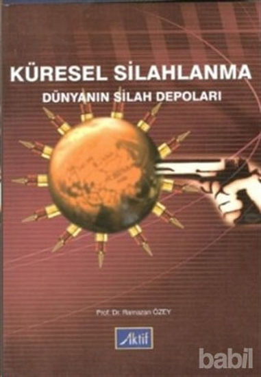 Picture of Küresel Silahlanma Dünyanın Silah Depoları
