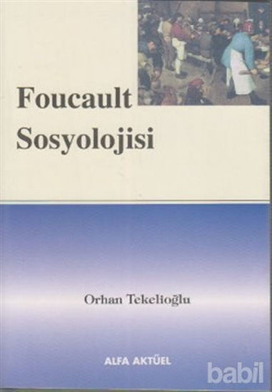 Picture of Foucault Sosyolojisi