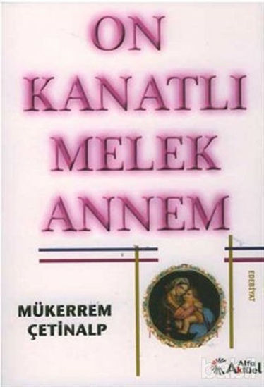 Picture of On Kanatlı Melek Annem
