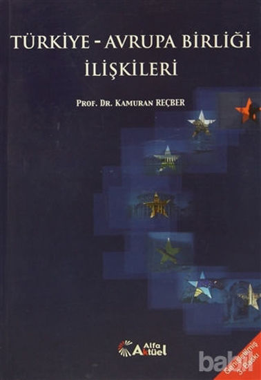 Picture of Türkiye - Avrupa Birliği İlişkileri