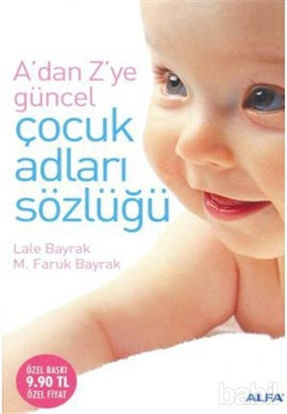 Picture of A’dan Z’ye Güncel Çocuk Adları Sözlüğü