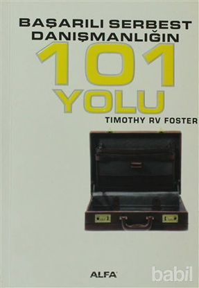 Picture of Başarılı Serbest Danışmanlığın 101 Yolu
