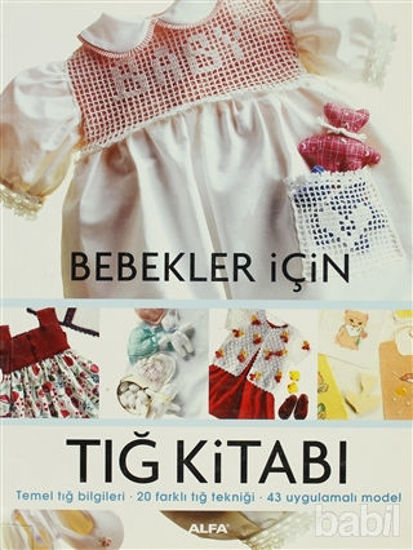 Picture of Bebekler İçin Tığ Kitabı