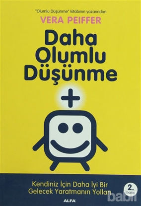 Picture of Daha Olumlu Düşünme