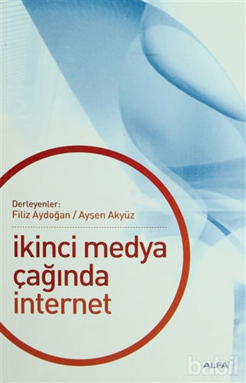 Picture of İkinci Medya Çağında İnternet