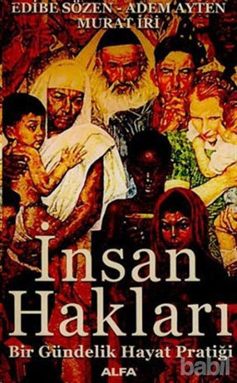 Picture of İnsan Hakları Bir Gündelik Hayat Pratiği